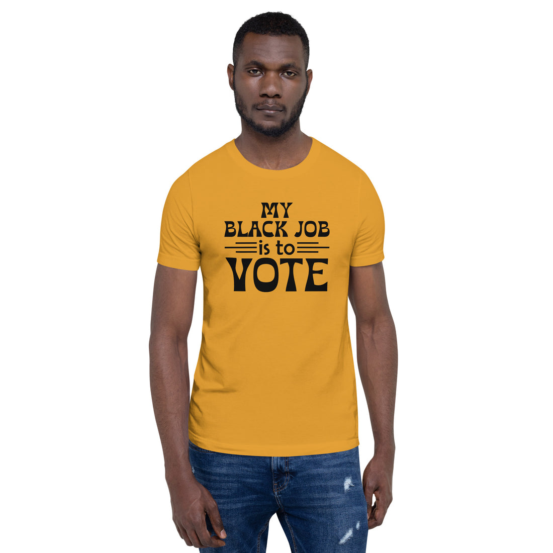 My Black Job is Vote Unisex T-shirt